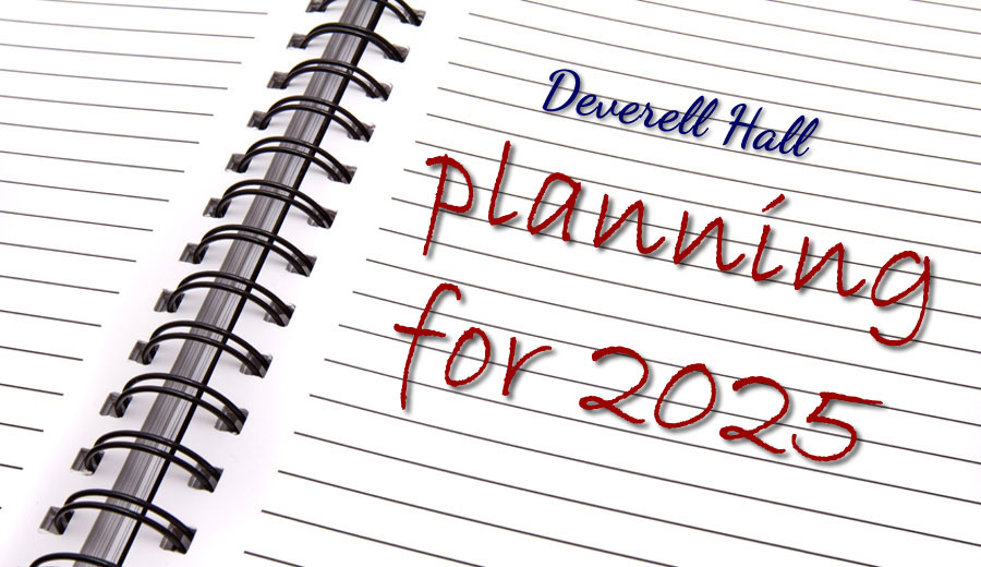 Planning ahead for 2025